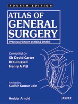 ATLAS OF THE GENERAL SURGERY ROBB and SMITHS 4TH edition